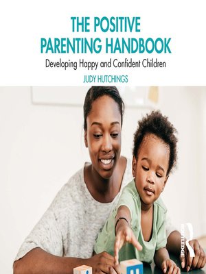 cover image of The Positive Parenting Handbook